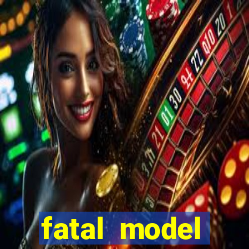 fatal model cruzeiro do sul